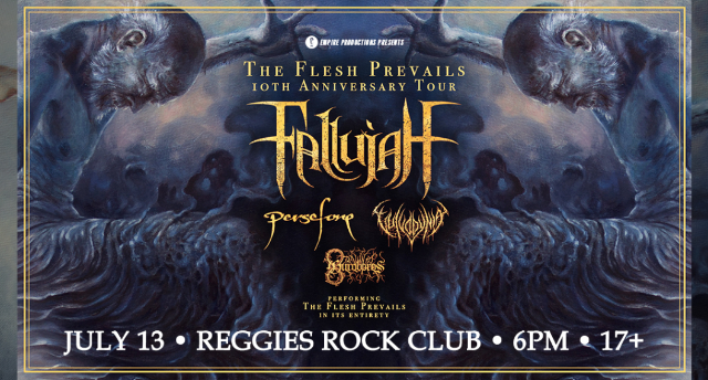“The Flesh Prevails 10th Anniversary Tour” featuring Fallujah / Persefone / Vulvodynia / Dawn of Ouroboros