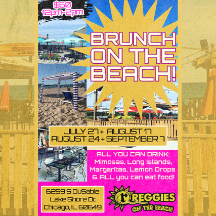 Brunch On The Beach! – Reggies At The Beach on 63rd St.