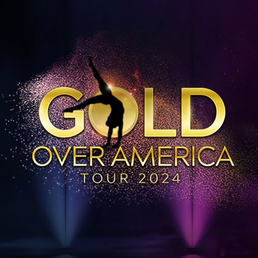 Gold Over America Tour Starring Simone Biles