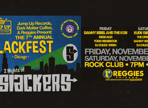 7th Annual Slackfest presented by Jump up Records, Dark Matter Reggies