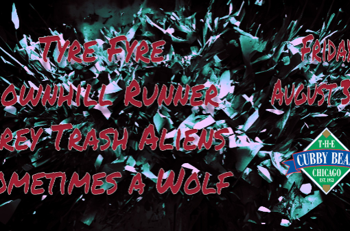 Downhill Runner w Tyer Fyer, Grey Trash Aliens Sometimes A Wolf