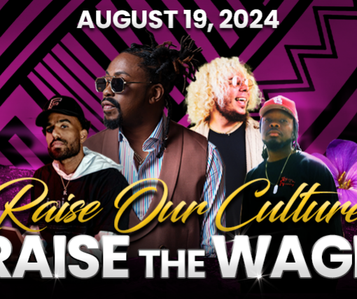 Raise Our Culture, Raise The Wage. A progressive mixer with Raheem Davaughn, Futuristic, Michael Minelli More