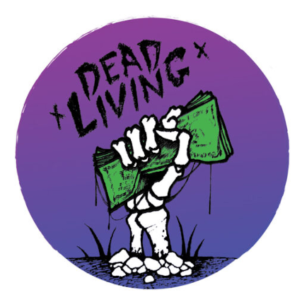 Dead Living, Coronary, The Grow Ops, The Nix