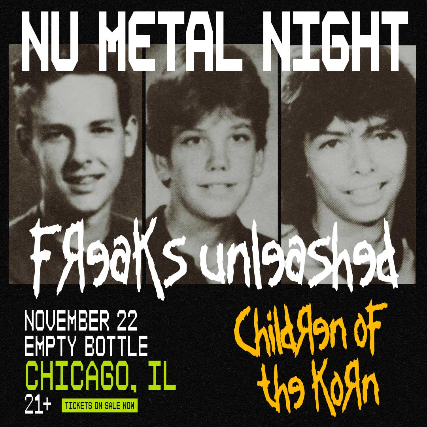 Freaks Unleashed – Nu Metal Night