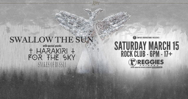 Swallow The Sun, Harakiri For The Sky, Ghost Bath, Snakes of Russia