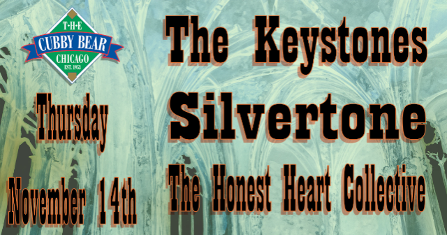 The Keystones w/ Silvertone & The Honest Heart Collective