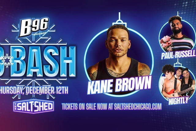 B96 Bash with Kane Brown