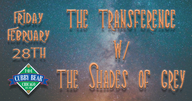 The Transference w/ The Shades of Grey