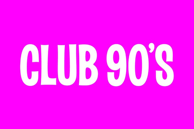 Club 90s Presents Party Girls Night