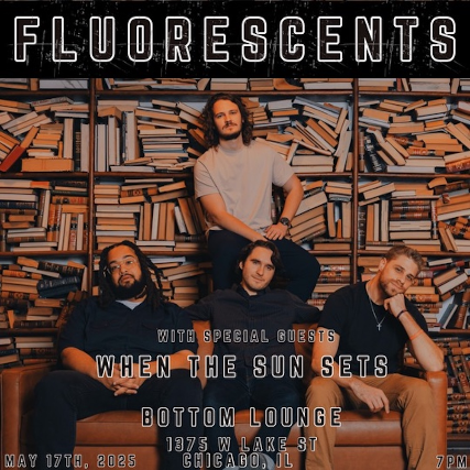 Fluorescents, When The Sun Sets