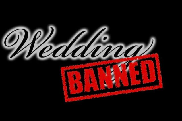 Wedding Banned