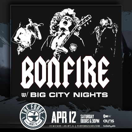 Bonfire (A Tribute to AC/DC), Big City Nights (Scorpions Tribute)