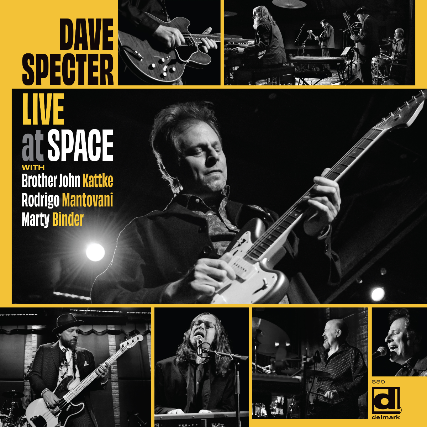 Dave Specter: Live at SPACE Album Release Party