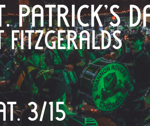 FITZGERALDS Annual St. Patricks Day Celebration