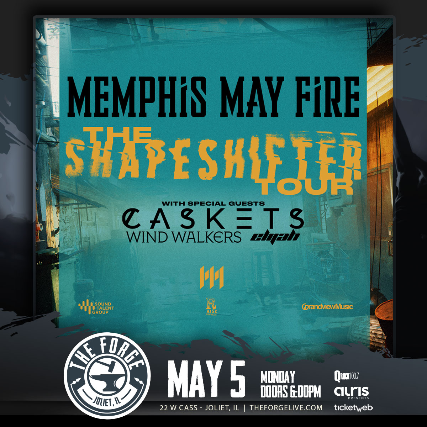 Memphis May Fire, Caskets, Wind Walker, Elijah