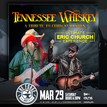 Tennessee Whiskey – Tribute To Chris Stapleton, Ultimate Eric Church Tribute