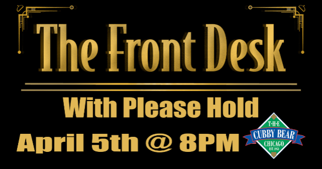 The Front Desk w/ Please Hold